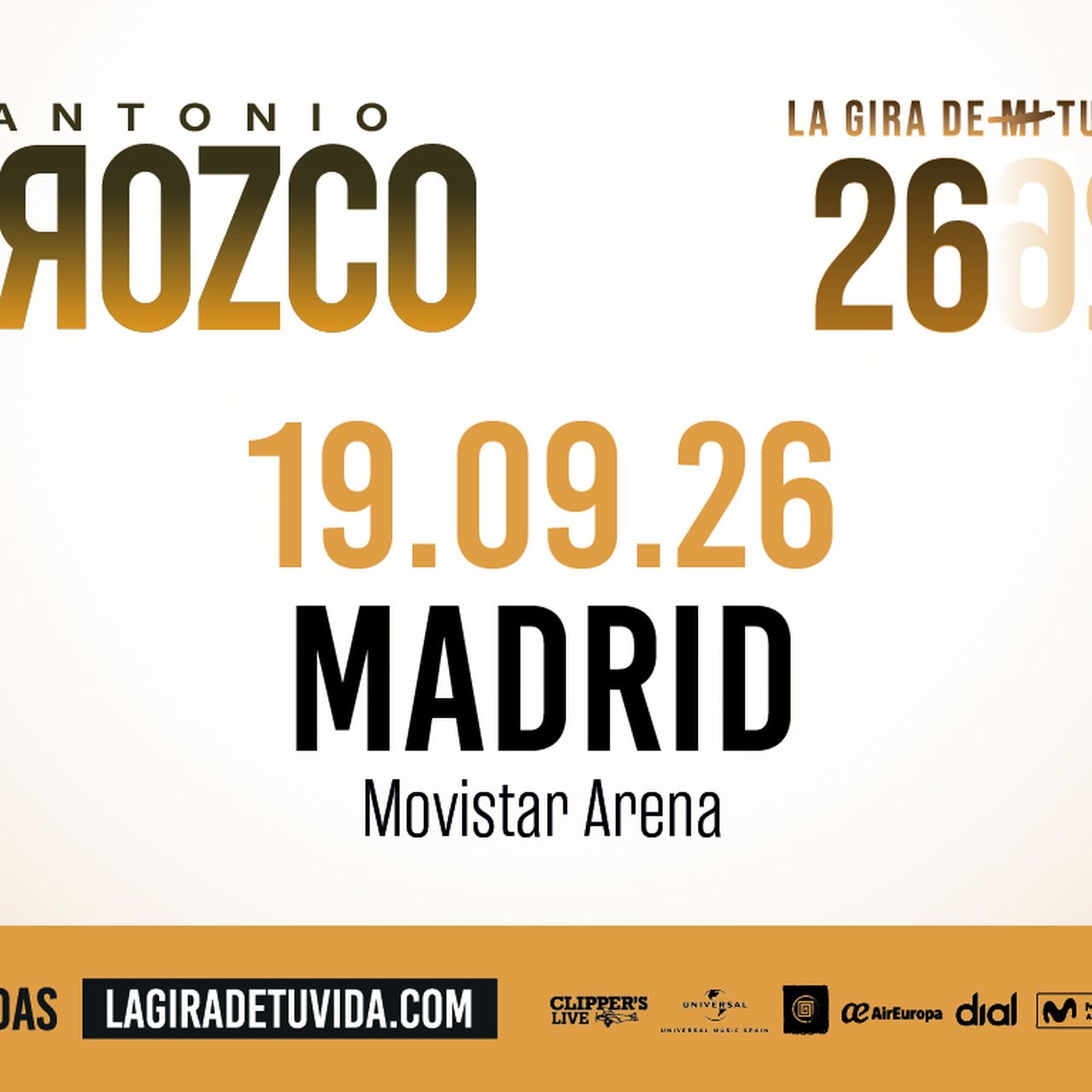 Antonio Orozco · LA GIRA DE TU VIDA · MADRID