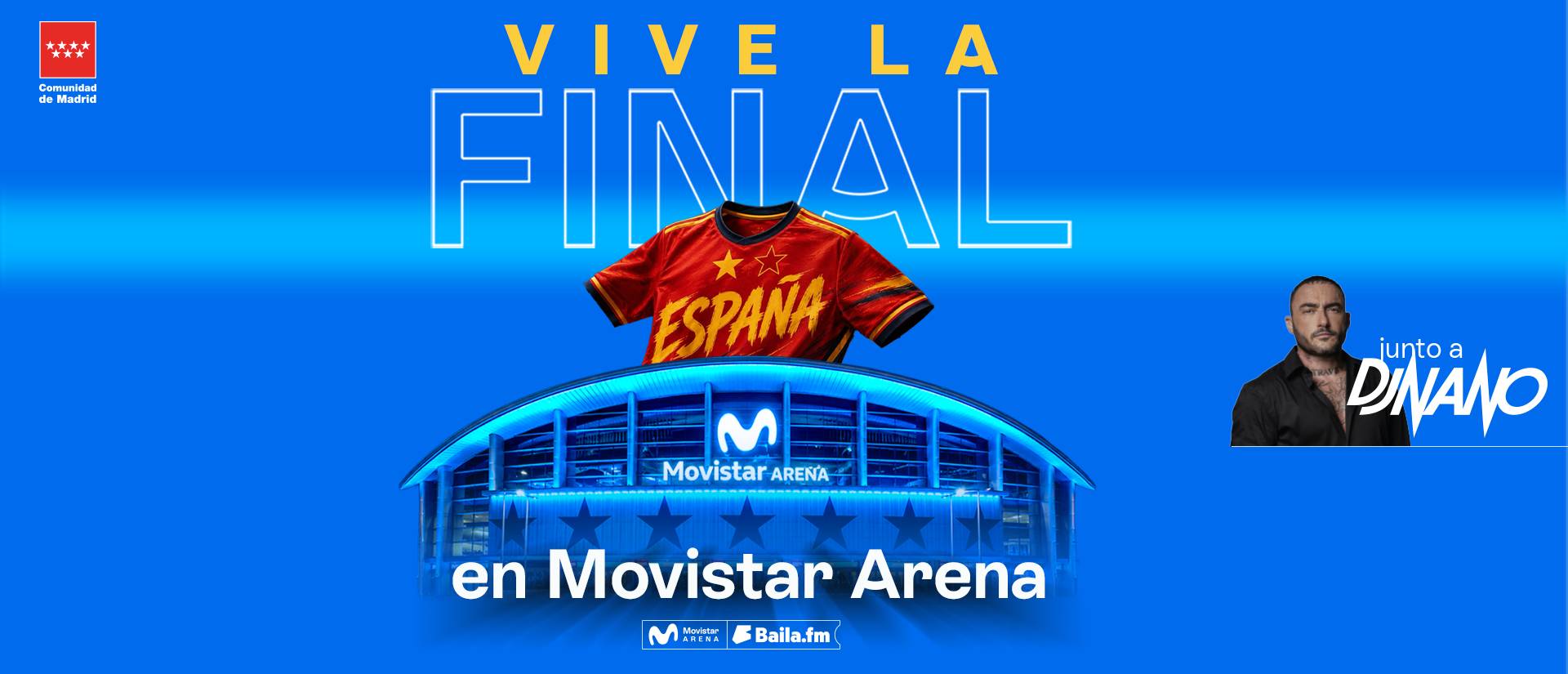Vive la Final en Movistar Arena