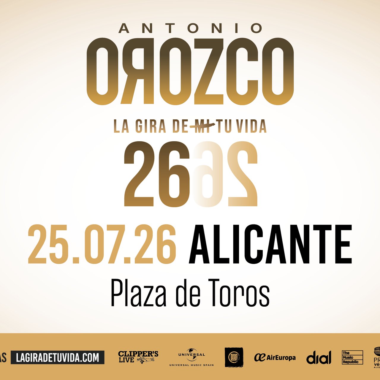 ANTONIO OROZCO LA GIRA DE TU VIDA · ALICANTE