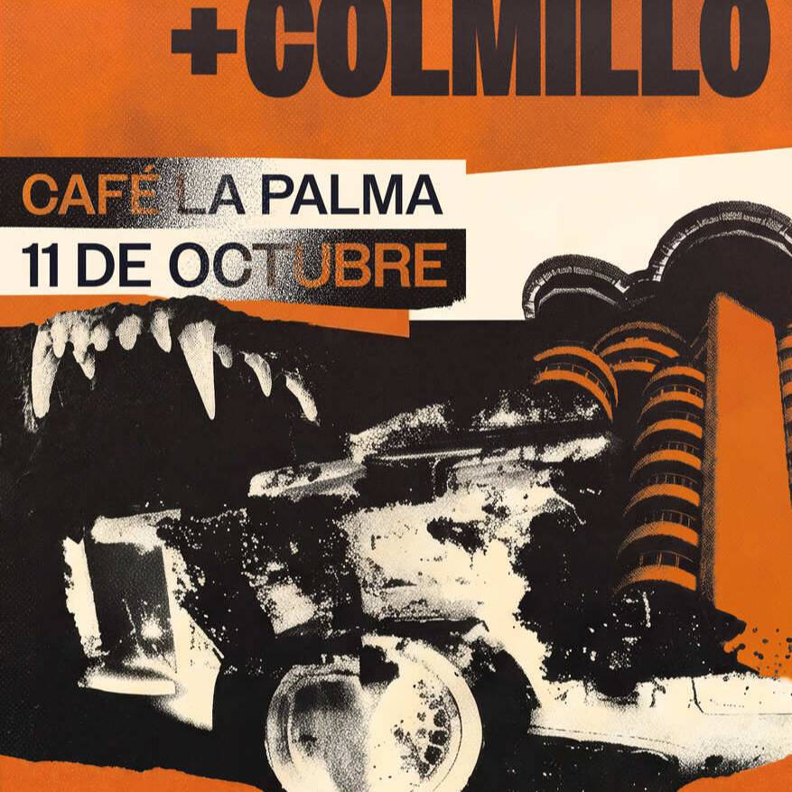 Colmillo + La Sagrera en Madrid 2026