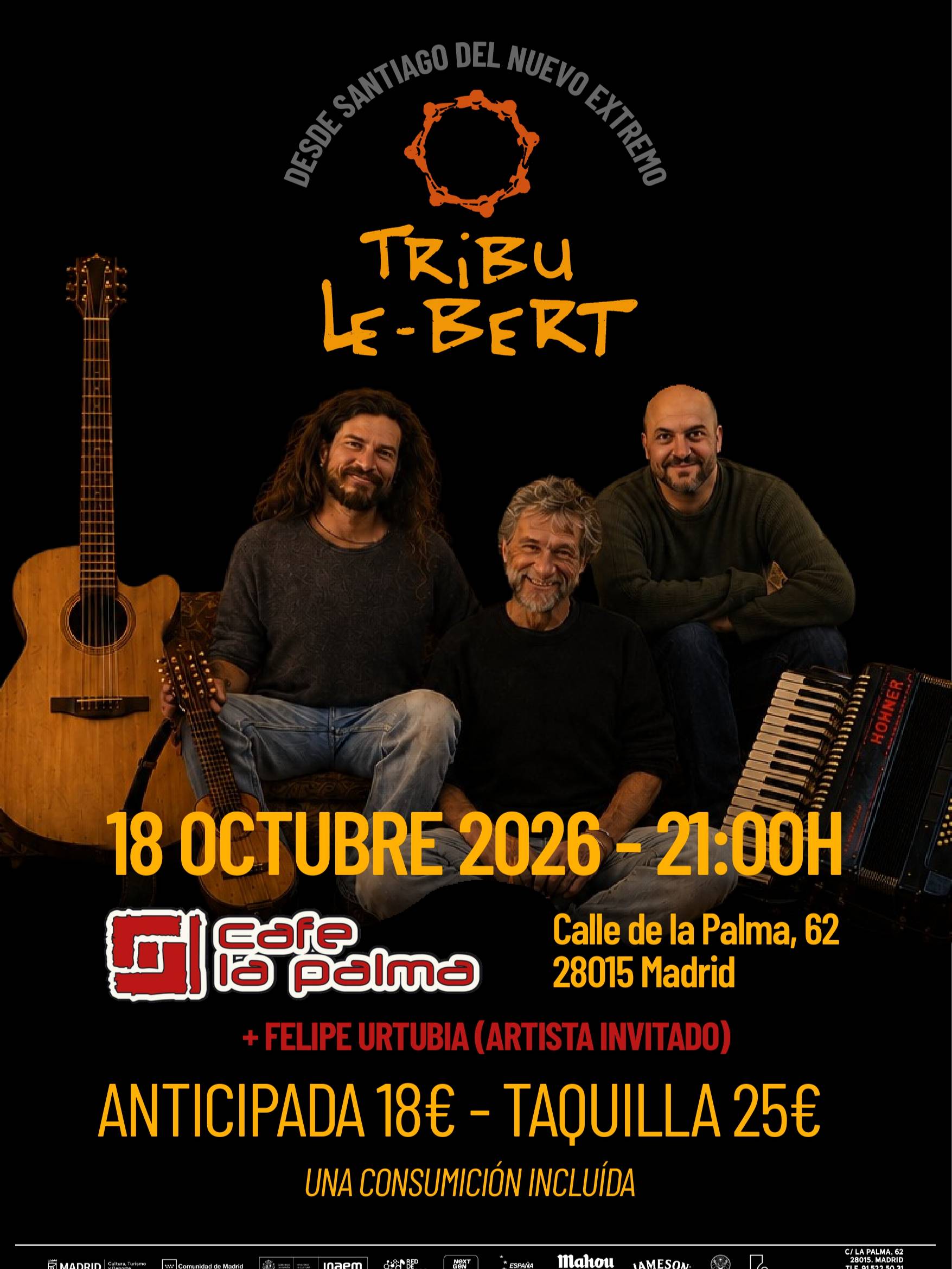 Tribu Le-Bert + Felipe Urtubia 2026 en Madrid