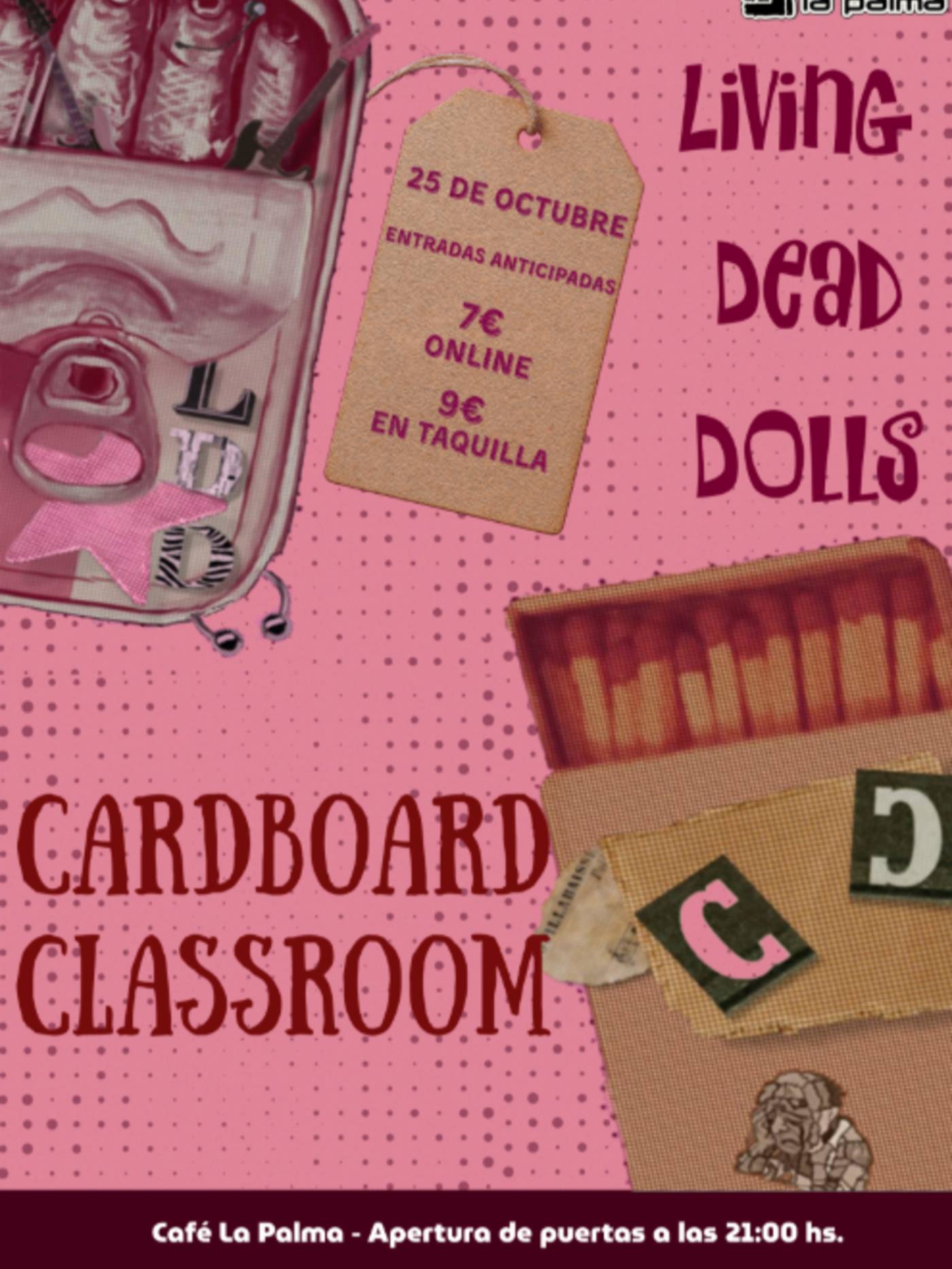 Living Dead Dolls + Cardboard Classroom en Madrid