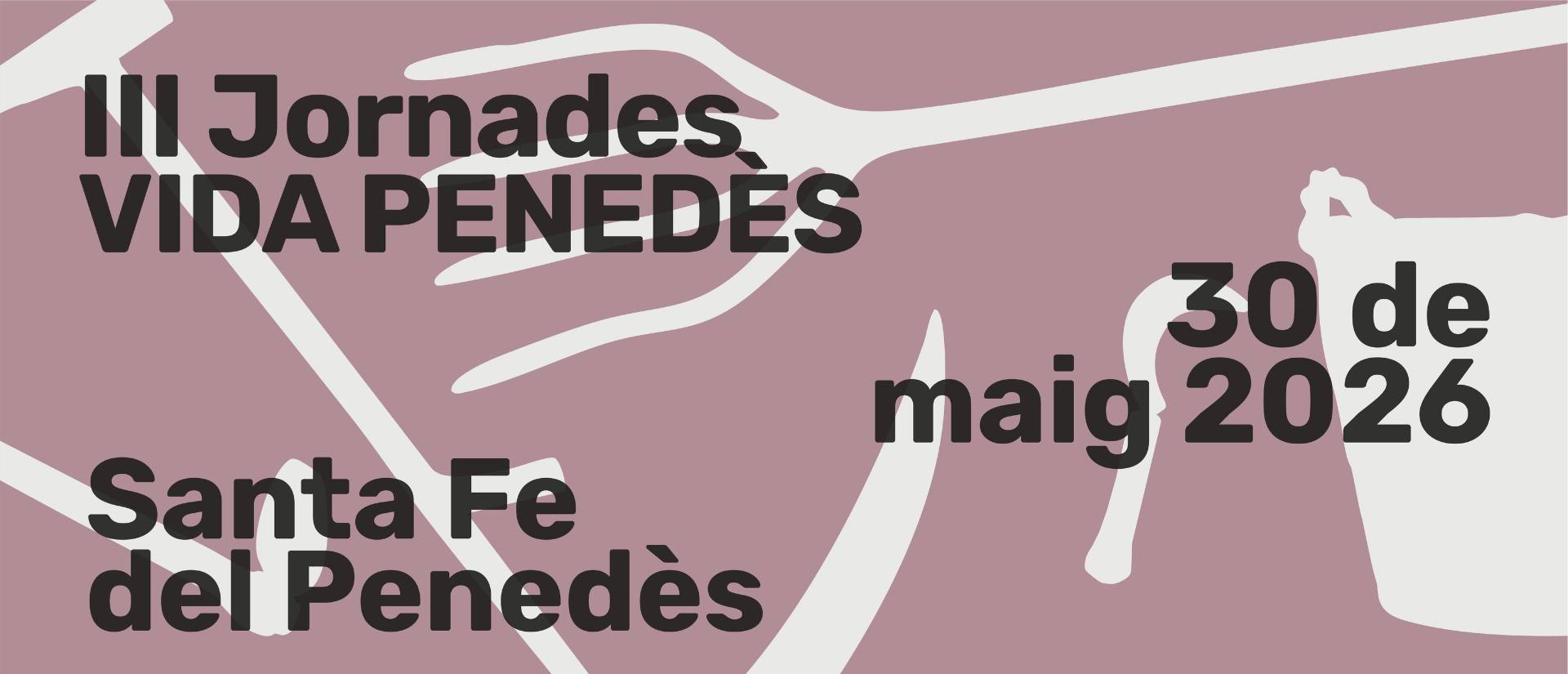 III Jornades Vida Penedès