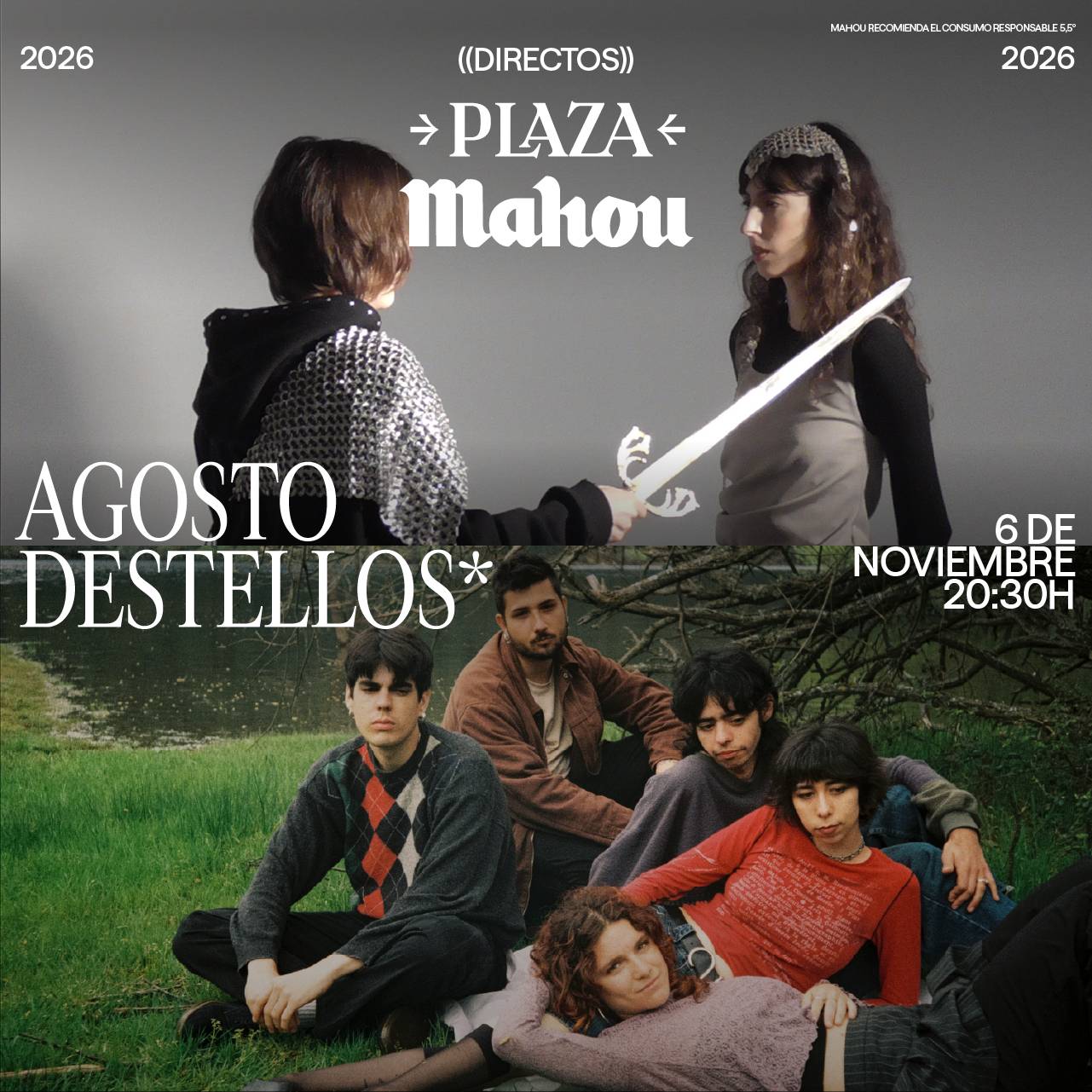 DIRECTOS PLAZA MAHOU – DESTELLOS* / AGOSTO