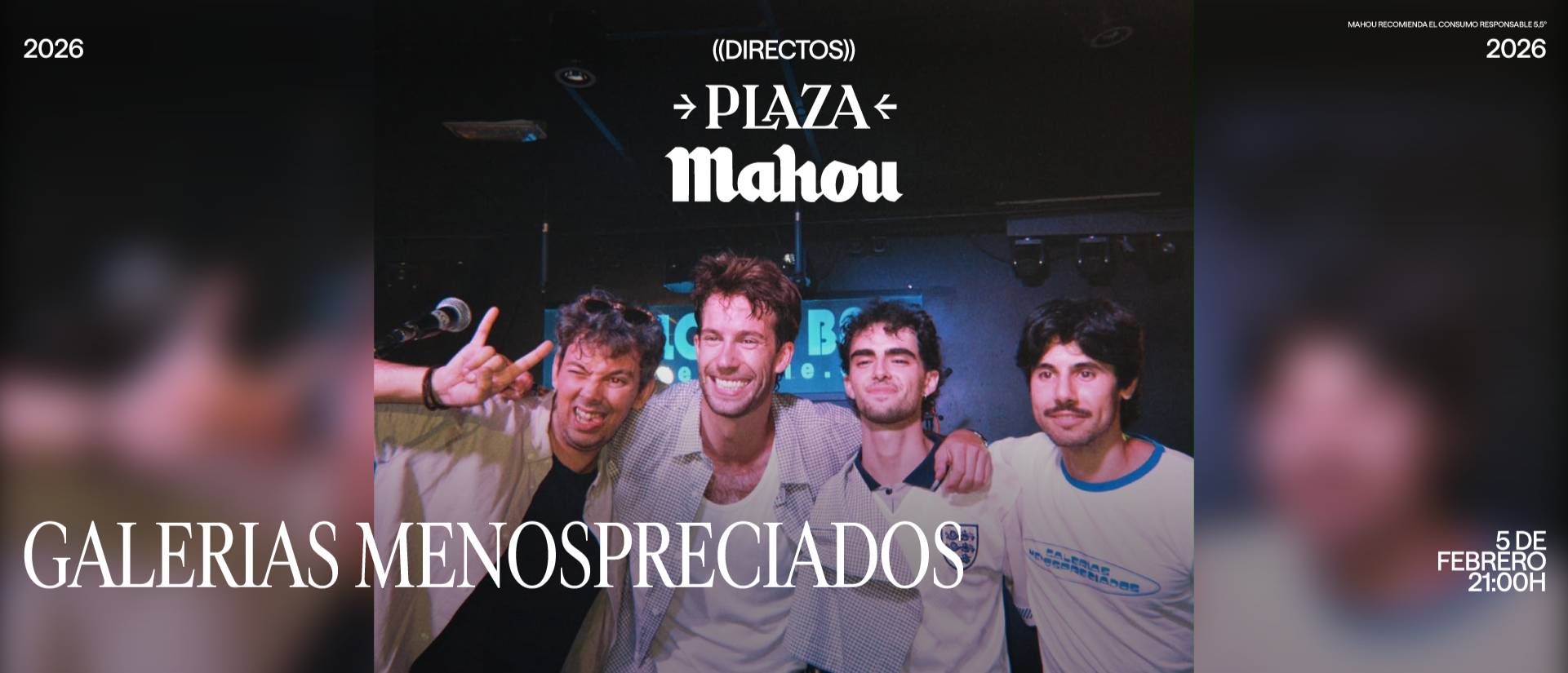 DIRECTOS PLAZA MAHOU – GALERIAS MENOSPRECIADOS