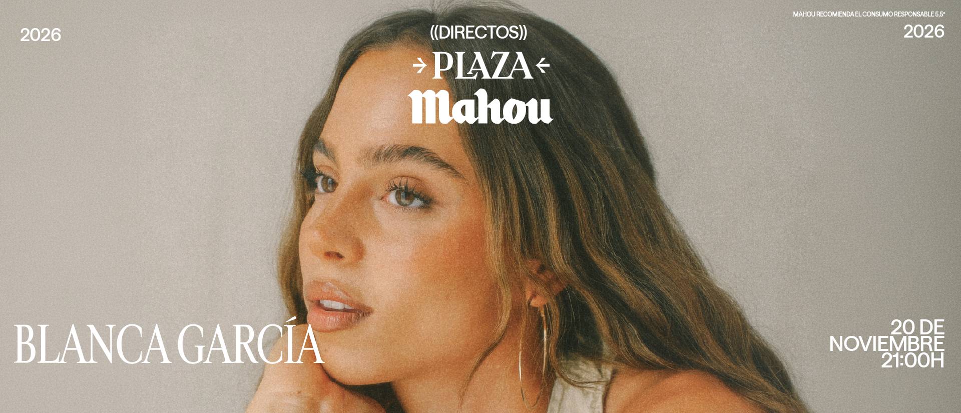 DIRECTOS PLAZA MAHOU – BLANCA GARCIA