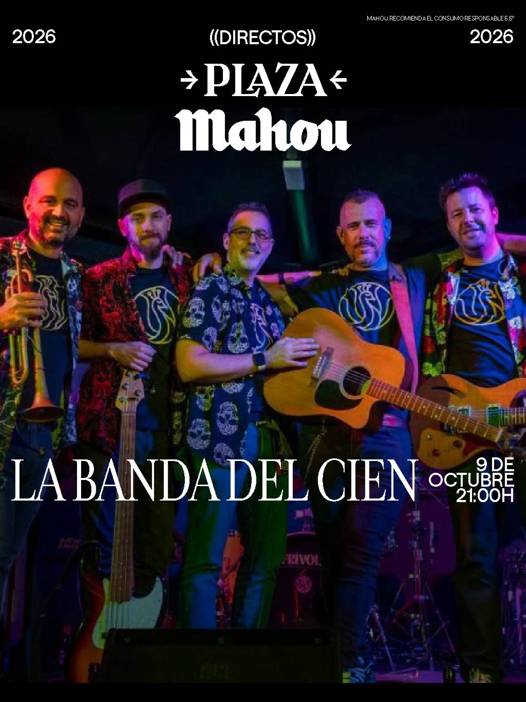 DIRECTOS PLAZA MAHOU – LA BANDA DEL CIEN en Madrid