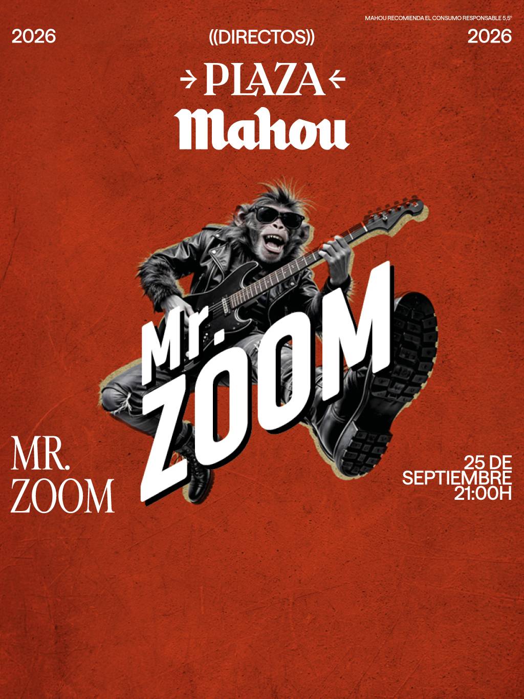 DIRECTOS PLAZA MAHOU – MR. ZOOM en Madrid