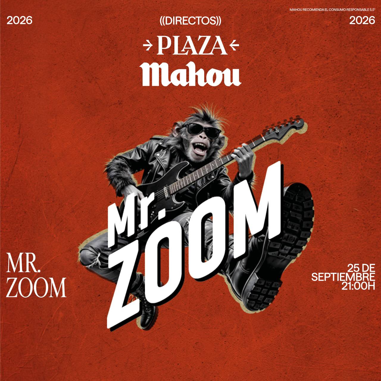 DIRECTOS PLAZA MAHOU – MR. ZOOM
