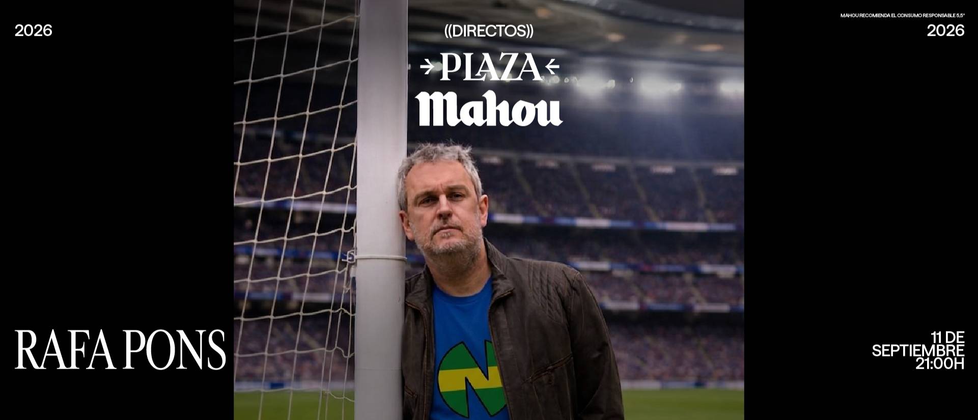 DIRECTOS PLAZA MAHOU - RAFA PONS