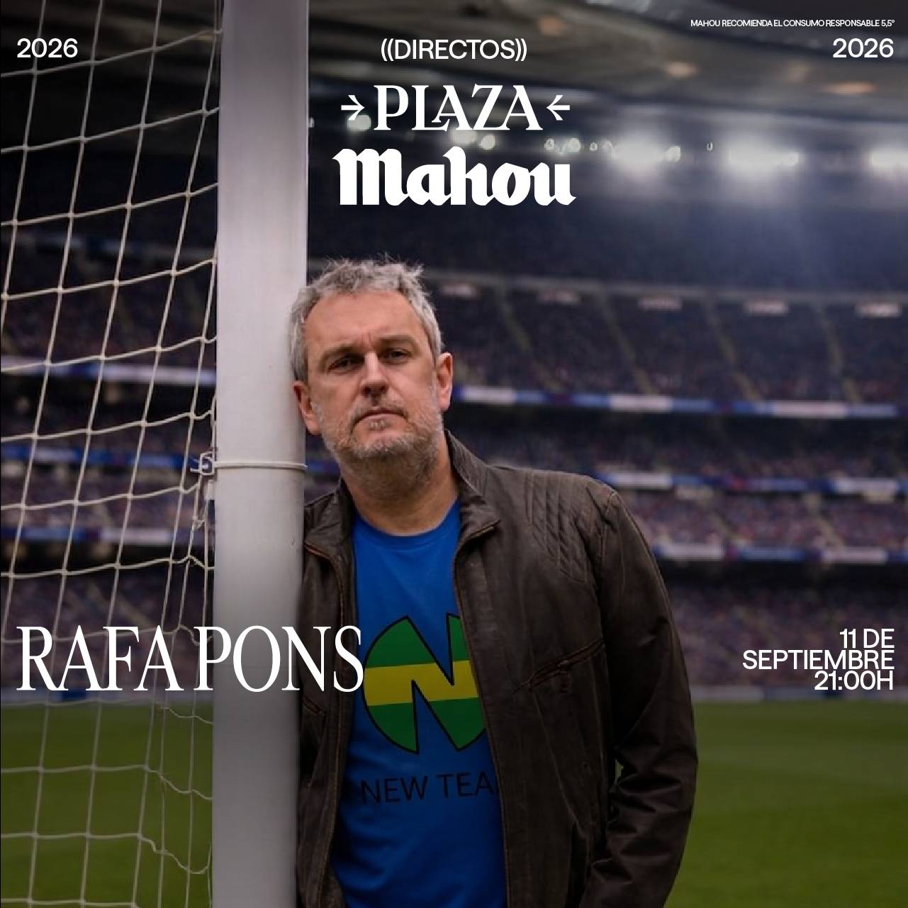 DIRECTOS PLAZA MAHOU - RAFA PONS
