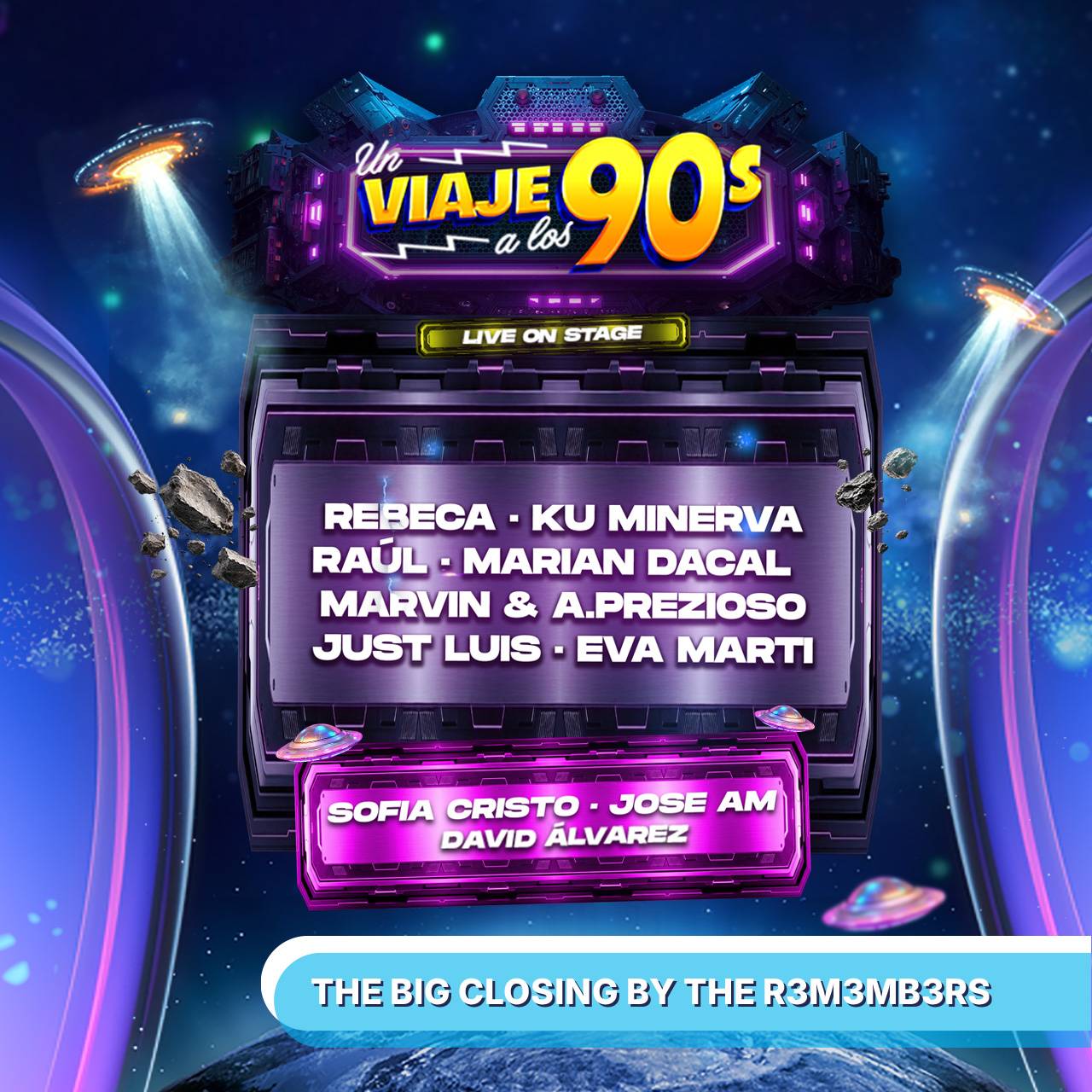 UN VIAJE A LOS 90'S & THE BIG CLOSING BY THE R3M3MB3ERS