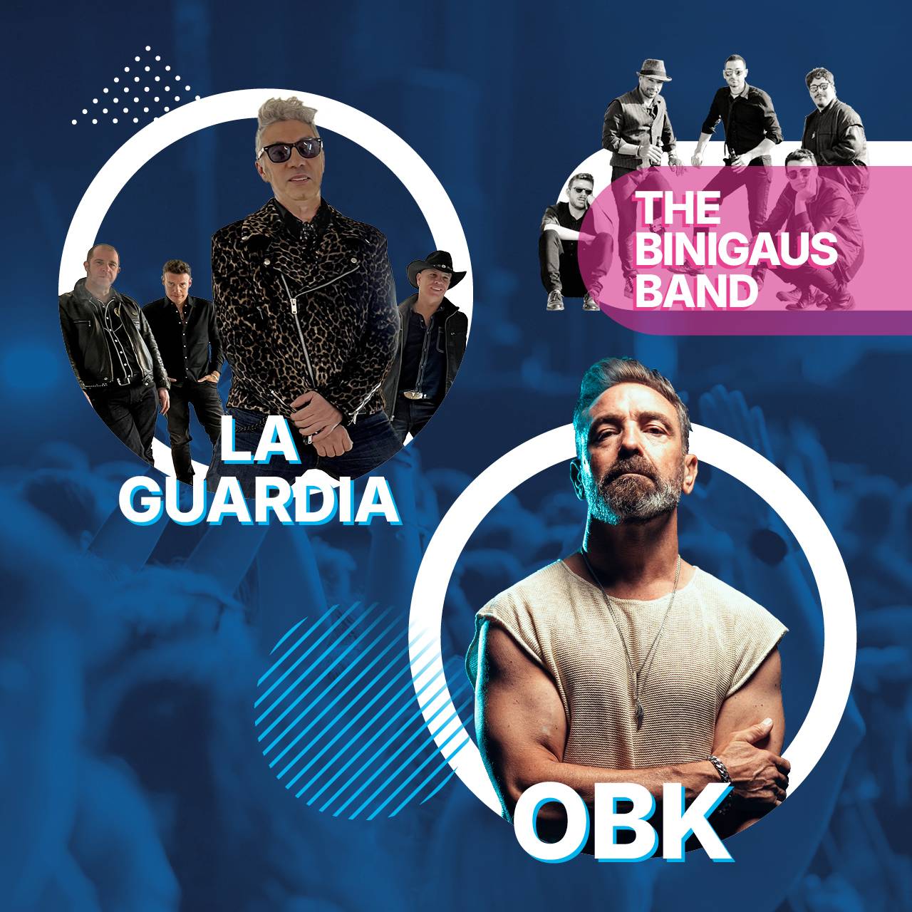 OBK, LA GUARDIA Y BINIGAUS BAND