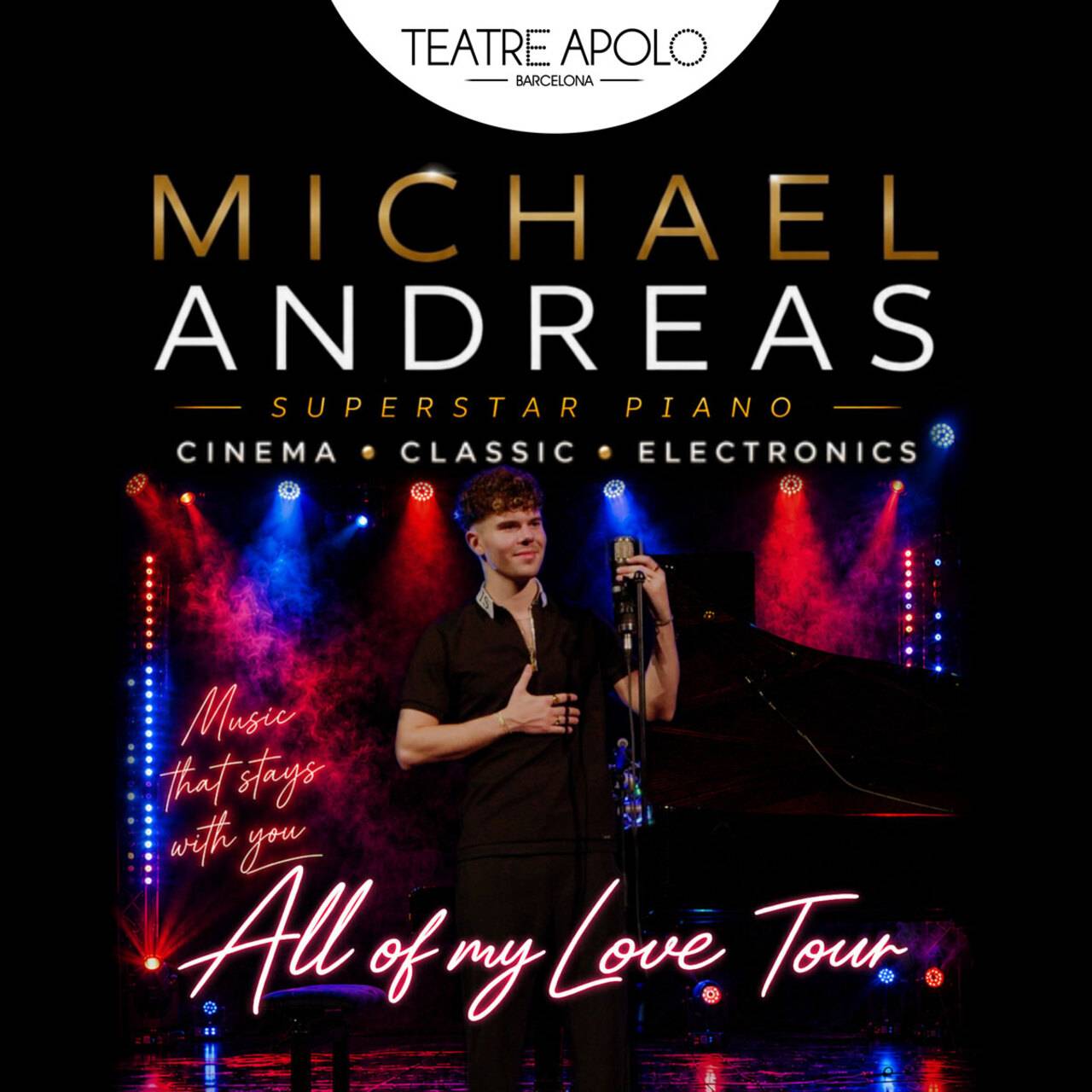 Michael Andreas - All of my love tour