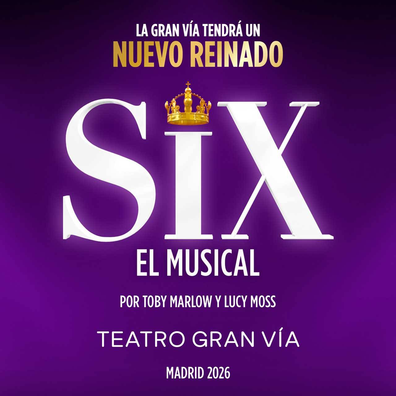 SIX el Musical