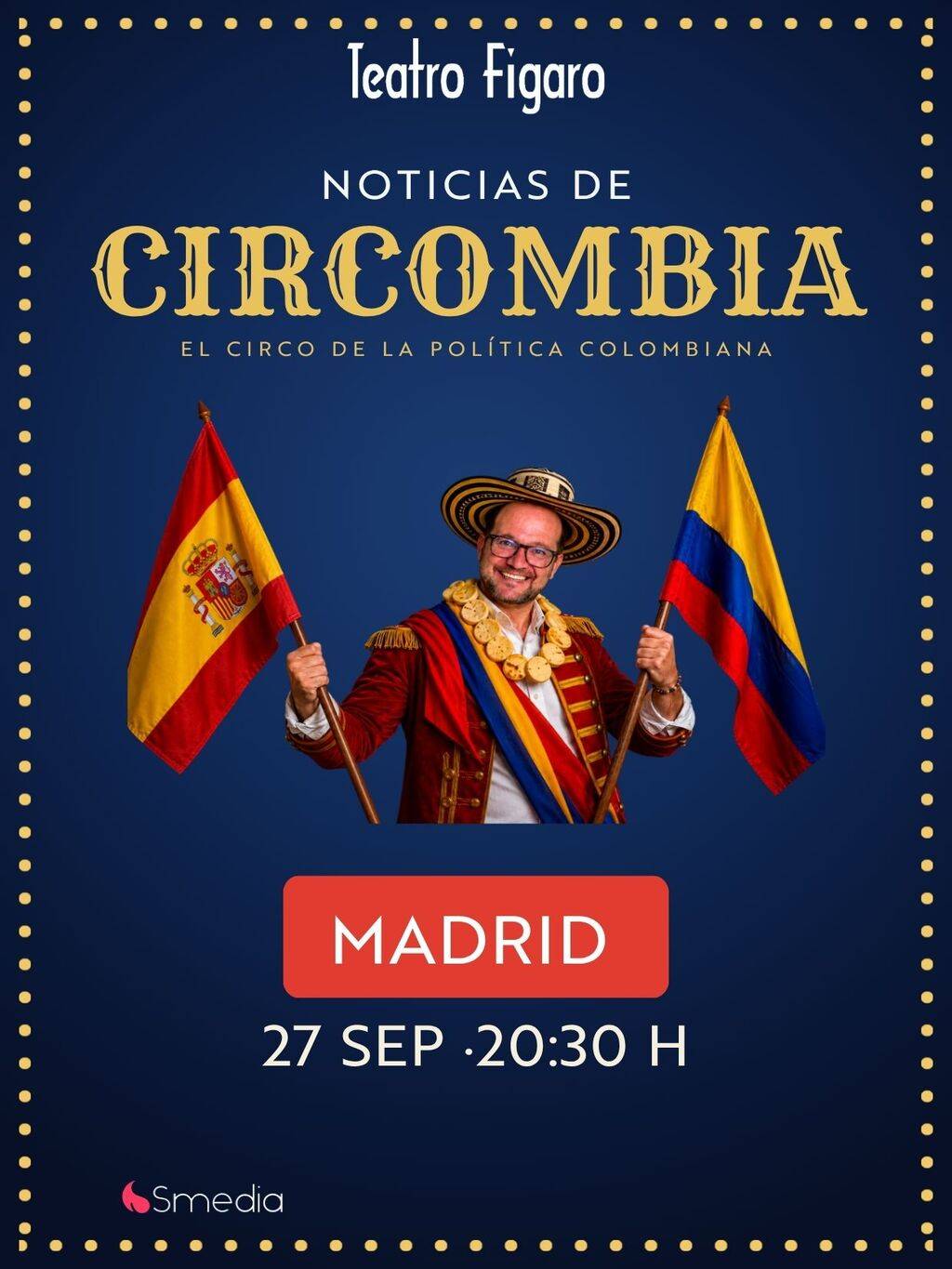 Daniel Samper. Circombia en Madrid