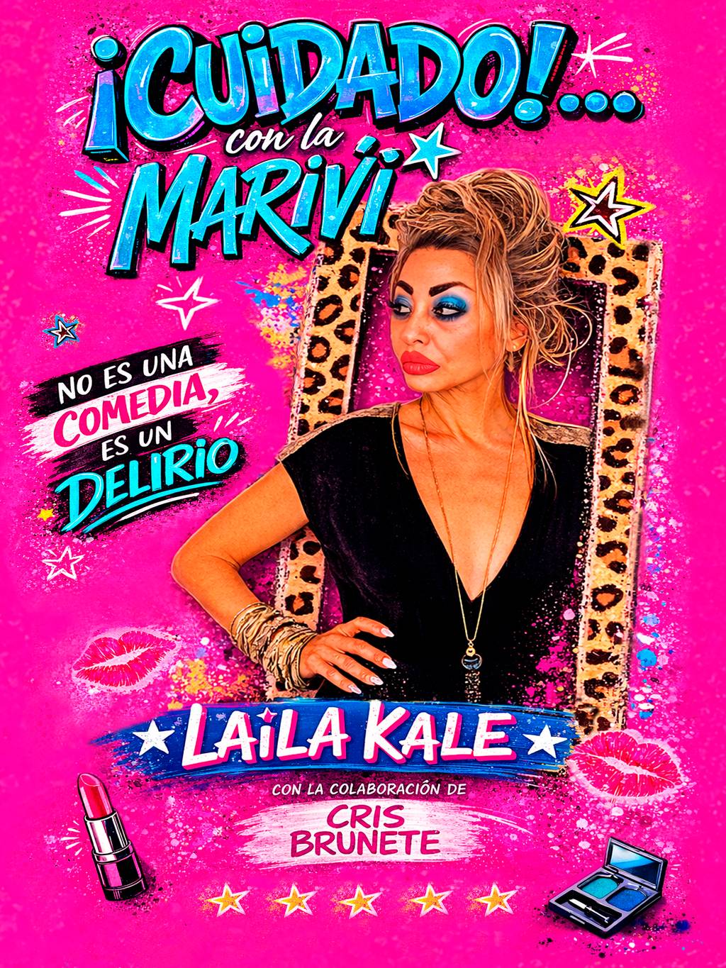 Laila Kale ¡Cuidado!... con la MARIVÍ en Madrid