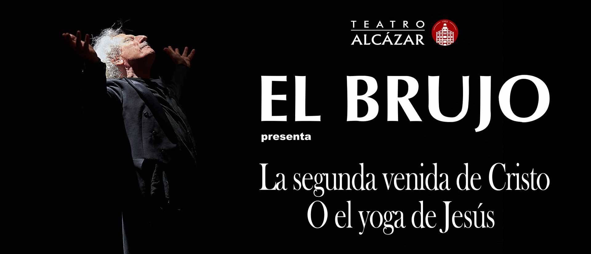 El Brujo – El Lazarillo de Tormes
