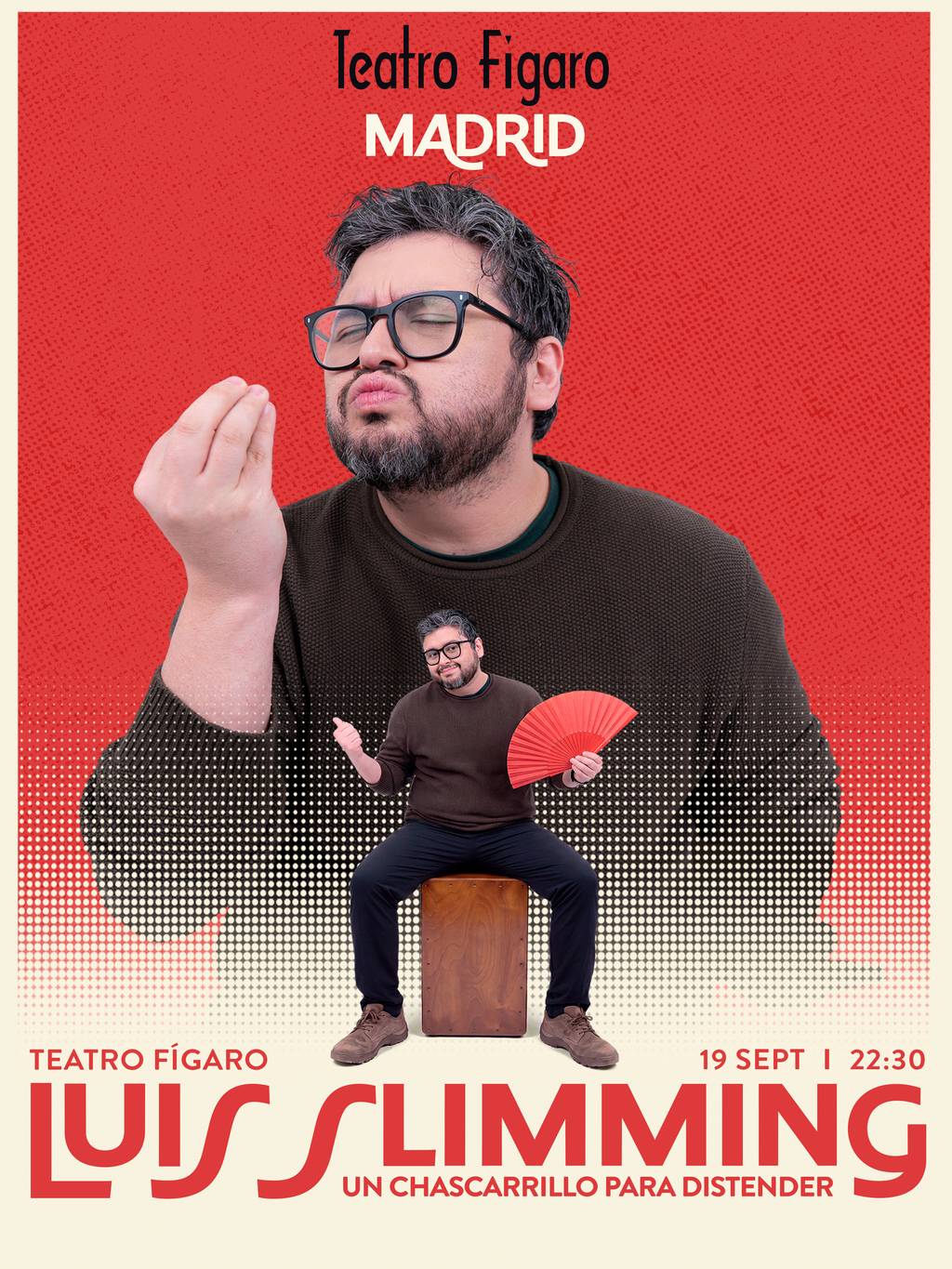 LUIS SLIMMING. Un Chascarrillo para distender. en Madrid