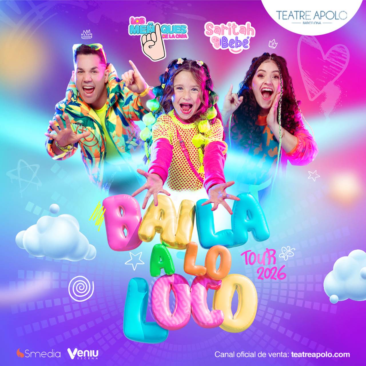 Los Meñiques de la Casa y Saritah Bebé: BAILA A LO LOCO - TOUR