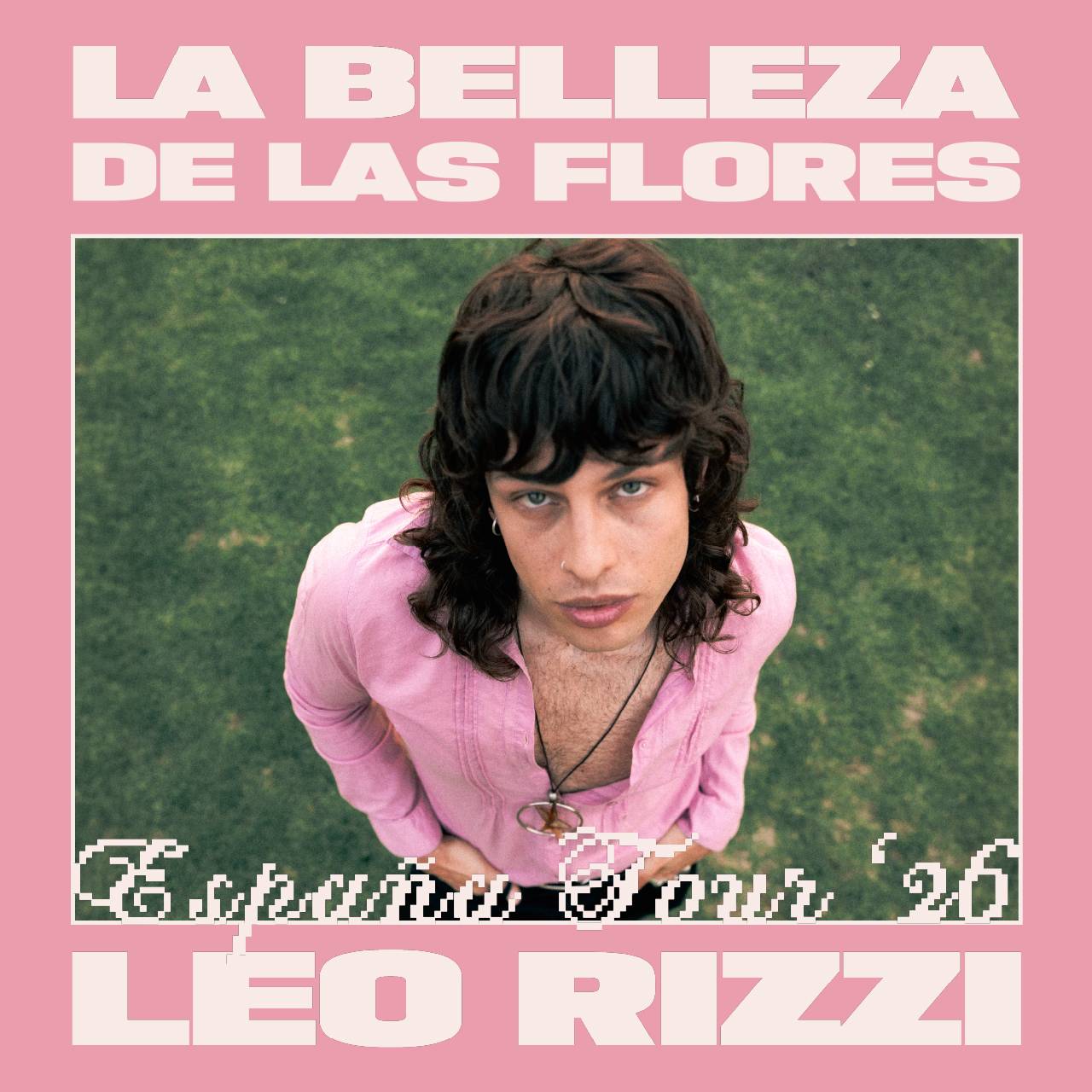 Leo Rizzi — La Belleza de las Flores Tour Barcelona 2026