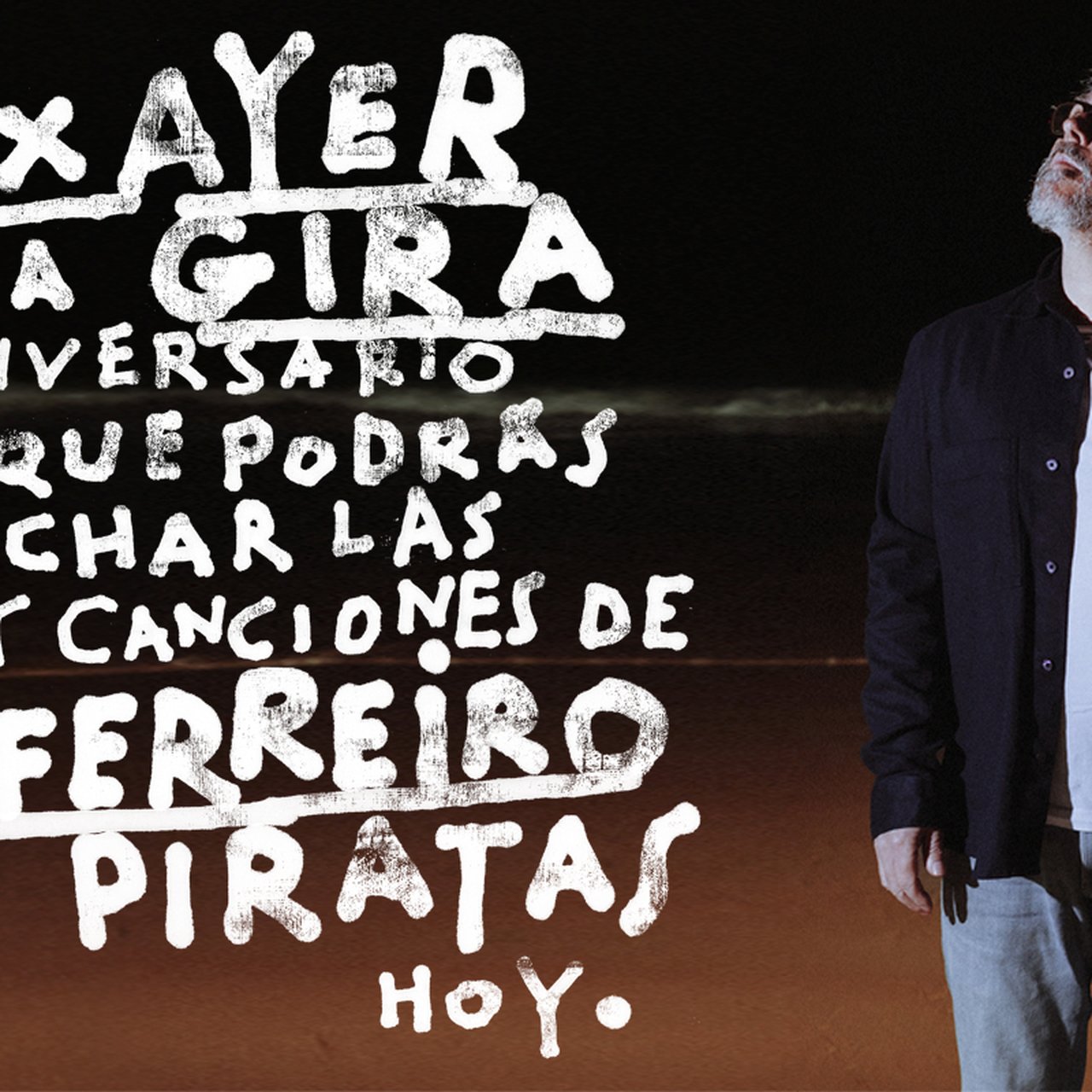 Iván Ferreiro · Hoy x Ayer · Salamanca