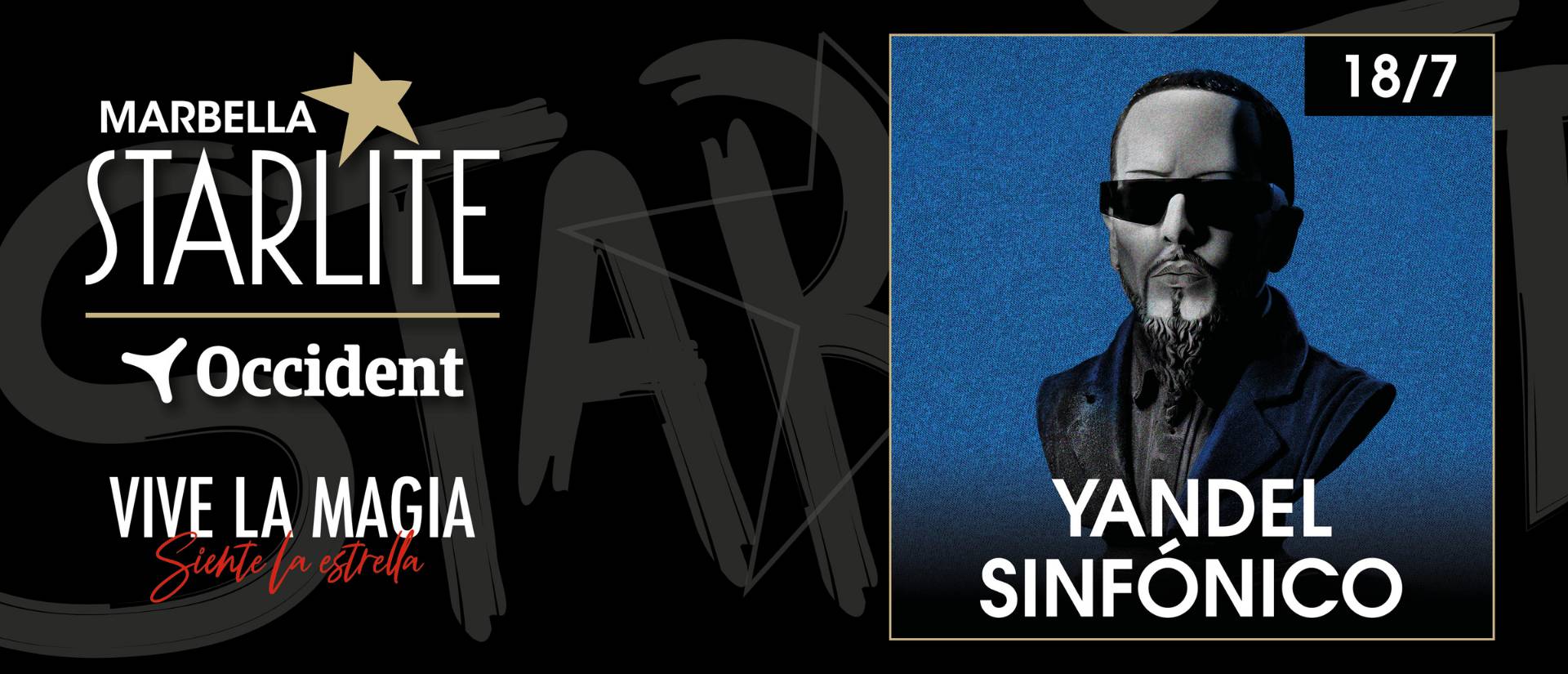 Yandel Sinfónico - Starlite Marbella