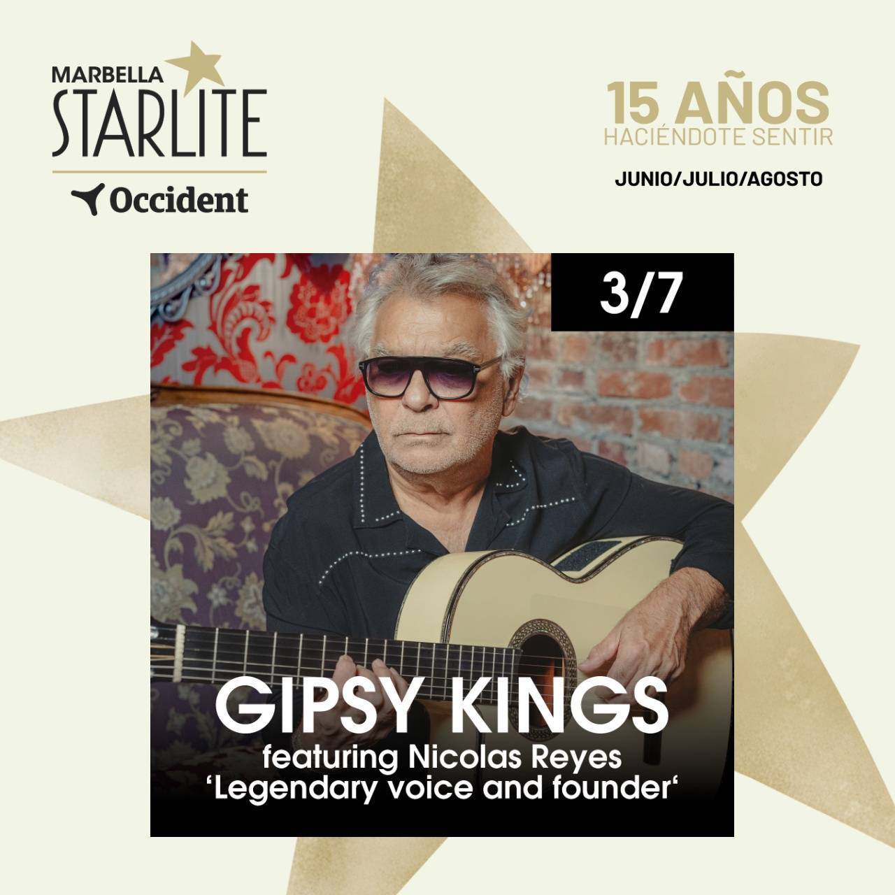 Gipsy Kings - Starlite Marbella