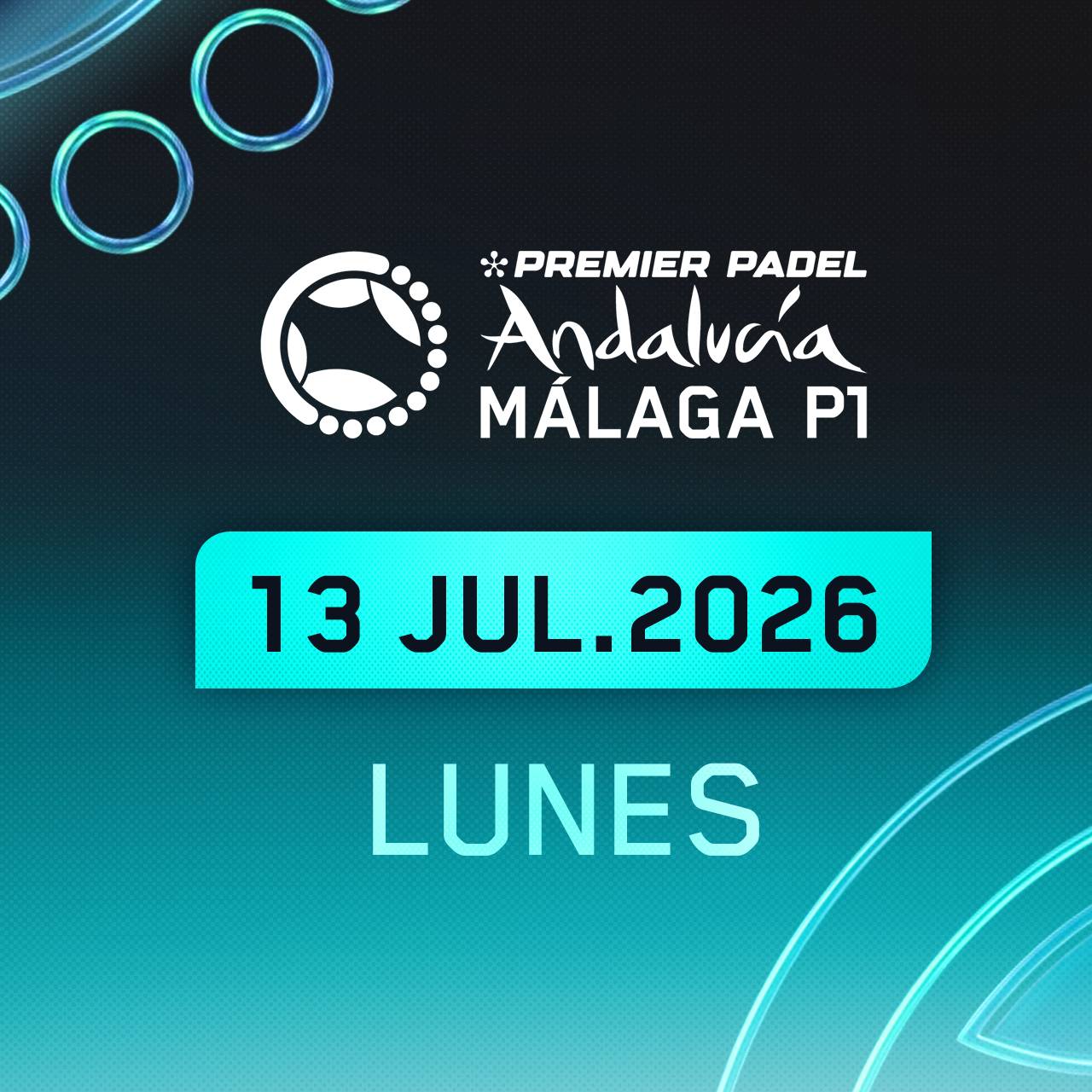 Primera Ronda Lunes · Andalucía Málaga Premier Pádel P1 2026