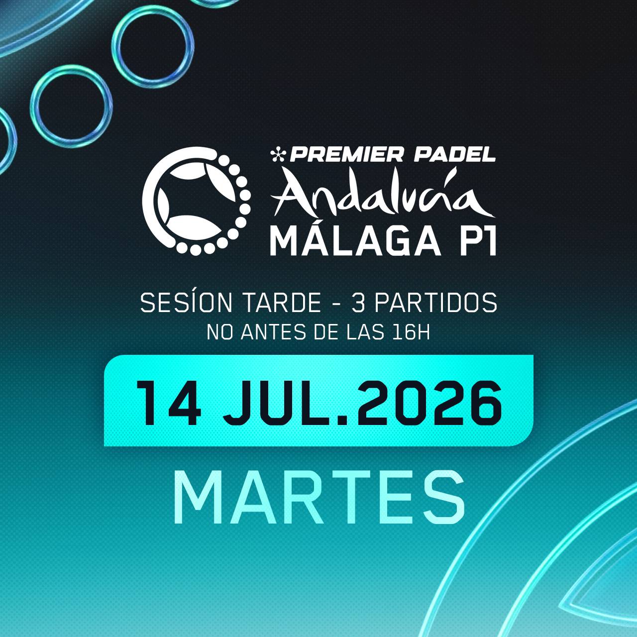 Sesión TARDE · Segunda Ronda Martes · Andalucía Málaga Premier Pádel P1 2026