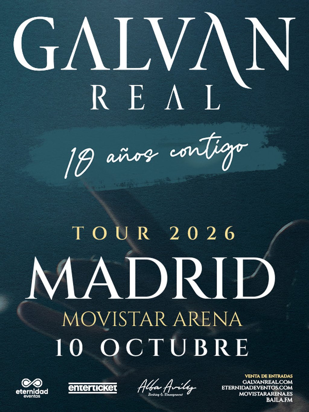 Galván Real 10 años contigo, conciertos y entradas